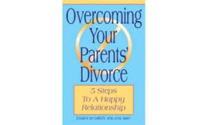Overcoming Your Parents Divorce